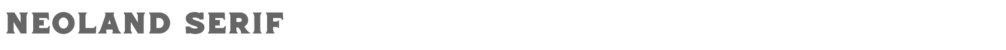 Neoland Serif Neoland Serif.ttf font preview